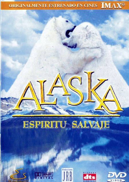 A1 1 - Alaska - Espíritu Salvaje [IMAX] (1999) [DVD5]