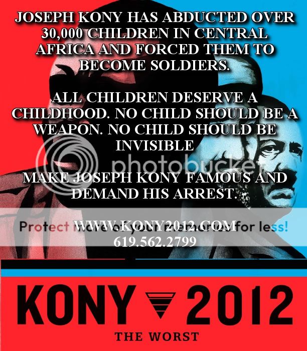 Make Joseph Kony famous 2012 Pictures, Images and Photos